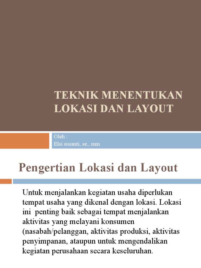 Pert-11 TEKNIK MENENTUKAN LOKASI DAN LAYOUT | PDF