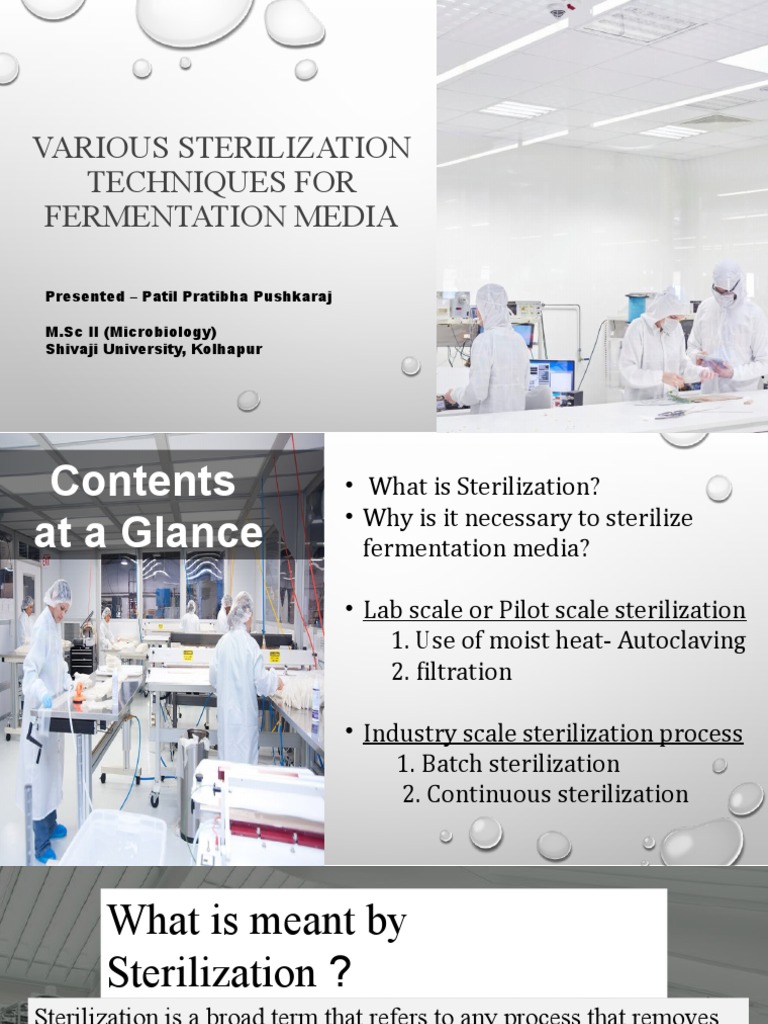 Sterilization Techniques for Fermentation Media | PDF | Sterilization ...