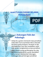 Kebutuhan Dasar Selama Persalinan