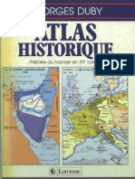 Atlas Historique Lhistoire Du Monde en 317 Cartes (Georges Duby)