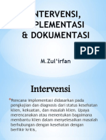 Intervensi, Implementasi, Evaluasi