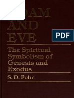 Samuel D. Fohr - Adam and Eve - The Spiritual Symbolism of Genesis and Exodus-University Press of America (1986)