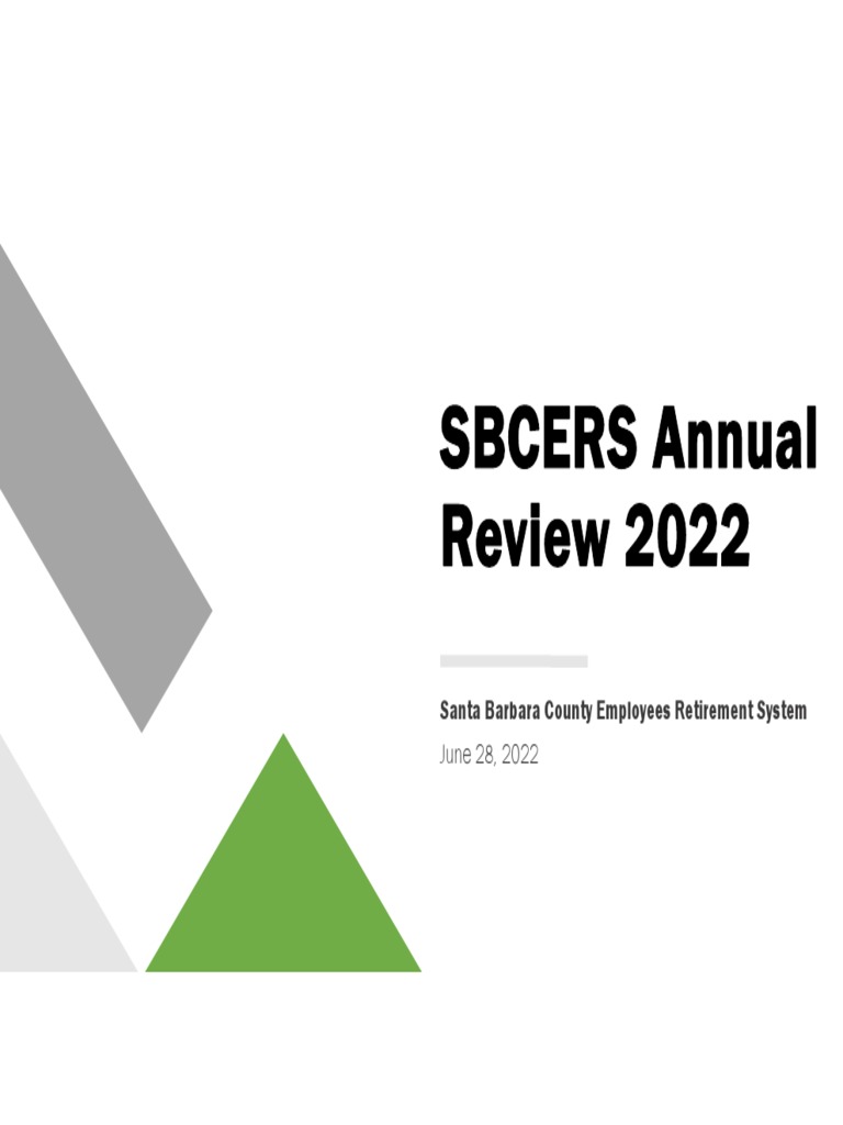 Santa Barbara County Employees Retirement System Annual Review 2022
