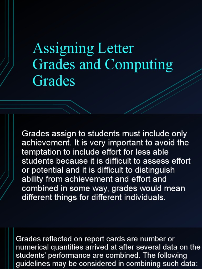 assigning letter grades and computing grades