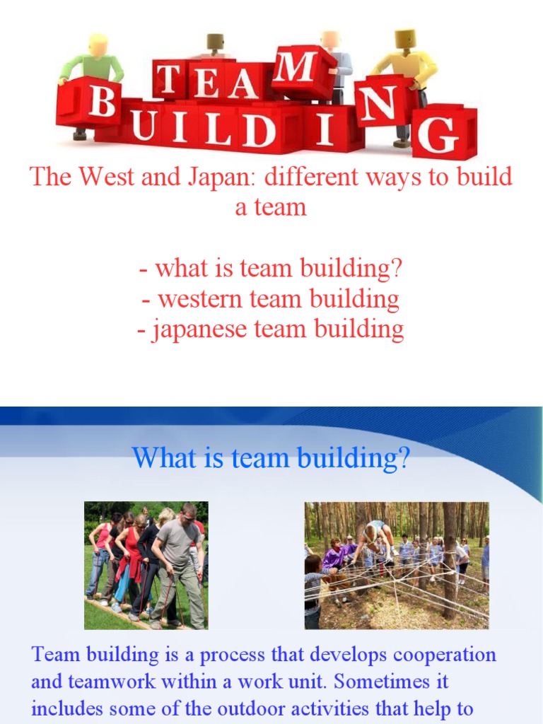 The West and Japan: Different Ways To Build A Team - What Is Team ...