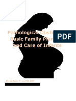 Pathological Obstetrics, Basic Family Planning and Care of Infants