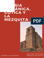 Iglesia Románica, Gótica y La Mezquita