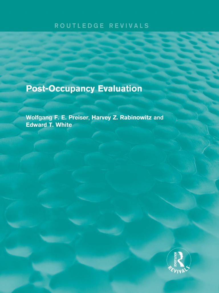 Post-Occupancy Evaluation (Preiser Et. Al, 2015) | PDF | Cognition