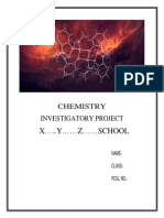 X ..Y Z SCHOOL: Chemistry Investigatory Project