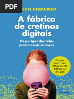 A Fábrica de Cretinos Digitais - Michel Desmurget 17904 | PDF ...