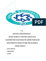 T.C. Kafkas Üniversitesi Dede Korkut Eğitim Fakültesi İlköğretim Matematik Öğretmenliği Matematik Ders Kitabi İncelemesi Dersi Ödevi