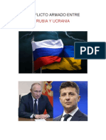 Conflicto Armado Entre RUSIA Y UCRA