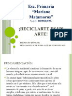 Mariano Matamoros. ¡Reciclarte Es Un Arte!