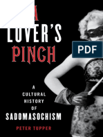 A Lover's Pinch - A Cultural History of Sadomasochism