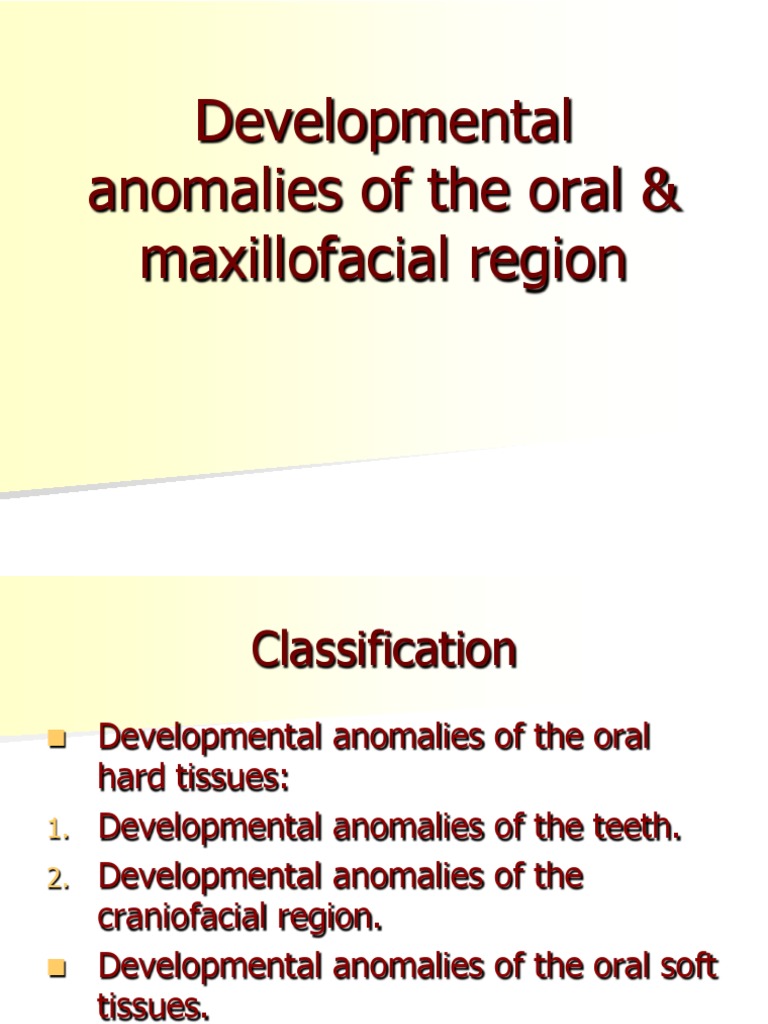 Classification of Maxillofacial Anomalies | PDF | Dental Anatomy ...