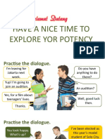 Have A Nice Time To Explore Yor Potency