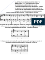 Armonía i - Trabajo Práctico de Seguimiento (Tps) Nº 6 Apellido y Nombre Completo El Trabajo Se Entrega El Miércoles 8 de Junio 1) Armonizar La Siguiente Melodía, Añadiendo Las Voces de Contralto, Tenor y Bajo