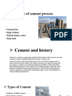 Manufacture of Cement Process: - Prepared By: - Rijan Pathak - Rakesh Kumar Yadav - Raju Shah