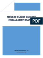Mfs100 Client Service Installation Manual: Mantra Softech India Pvt. LTD
