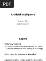 Artificial Intelligence: Chapter # 04 Expert System