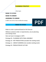 Planning Strategy: Strategy Is Divided in To Three Types