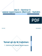 Gjuha C - Seminar 9 - Tabelat Dypërmasore (Matricat) - Vazhdim