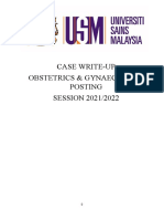 Case Write-Up Obstetrics & Gynaecology Posting SESSION 2021/2022