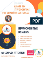 How To Evaluate Six Neurocognitive Domains For Dementia Subtypes?