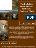 The End of The World Precedes The Second Coming of Christ: Module in Life and Beyond