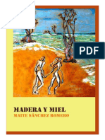 MADERA Y MIEL - Maite Sánchez Romero