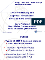 Decision-Making and Approval Procedures:: Soft and Hard Decisions