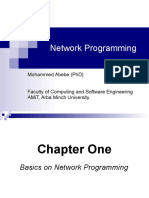 Network Programming: Mohammed Abebe (PHD) Faculty of Computing and Software Engineering Amit, Arba Minch University