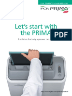 Let's Start With The PRIMA: A Solution That Only A Pioneer Can Offer