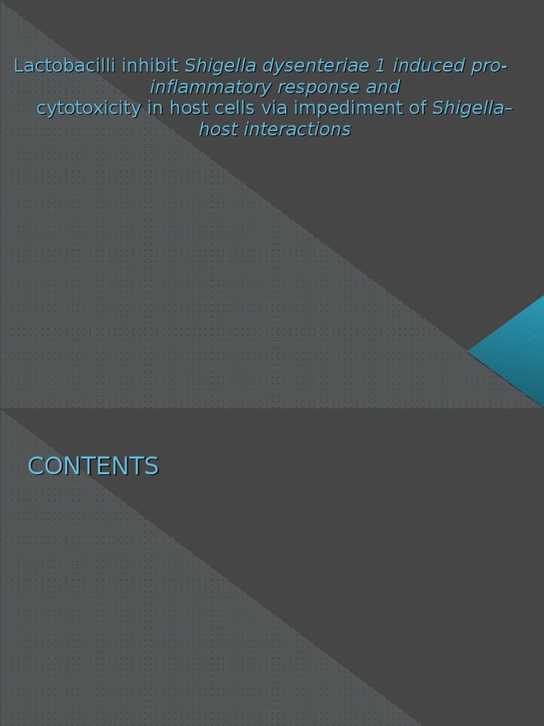 Shigella Dysenteriae 1 Induced Pro-Inflammatory Response and Shigella ...
