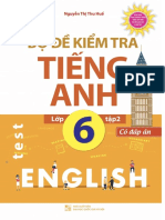 Bộ đề kiểm tra Tiếng Anh 6 - Tập 2 (Nguyễn Thị Thu Huế) -new
