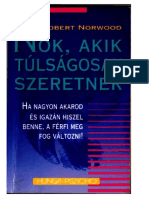 Robert Norwood - Nok Akik Tulsagosan Szeretnek