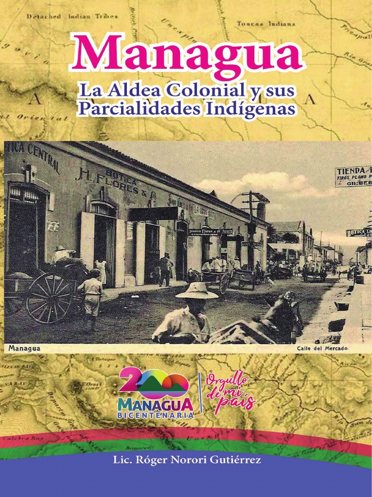 Managua La Aldea Colonial y Sus Parcialidades Indigenas Final | PDF ...