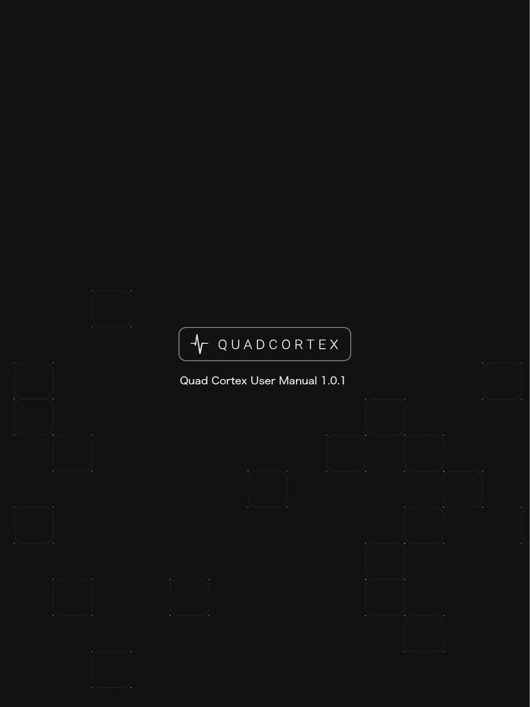 Quad Cortex User Manual 1 1 0JPN v1 | PDF
