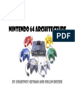 Nintendo 64 Architecture: by Courtney Getman and Collin Reeser