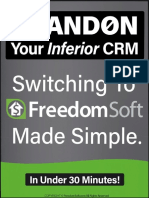 Abandon Your Inferior CRM Switch To Freedomsoft Made Simple