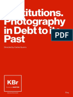 Restitutions. Photography in Debt To Its Past: Conference Cycle
