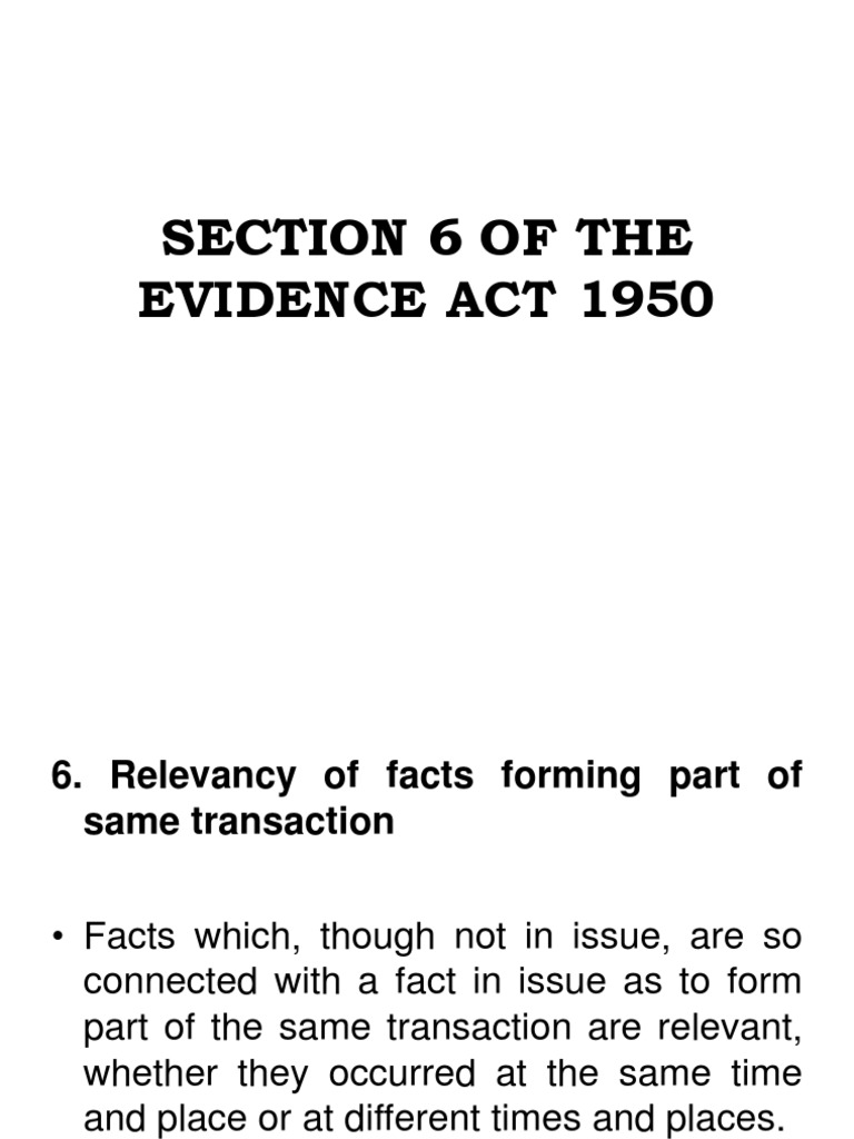 Section 6 of Evidence Act 1950 Explained | PDF | Public Law | Civil ...