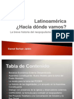 Latinoamérica - Hacia dónde vamos - La breve historia del neopopulismo BOLIVIANO