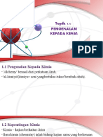 Topik 1.1: Pengenalan Kepada Kimia