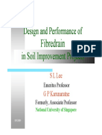 Design and Performance of Fibredrain, Soil Improvement Projects - Prof S.L LEE