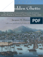 The Golden Ghetto: Jacques M. Downs