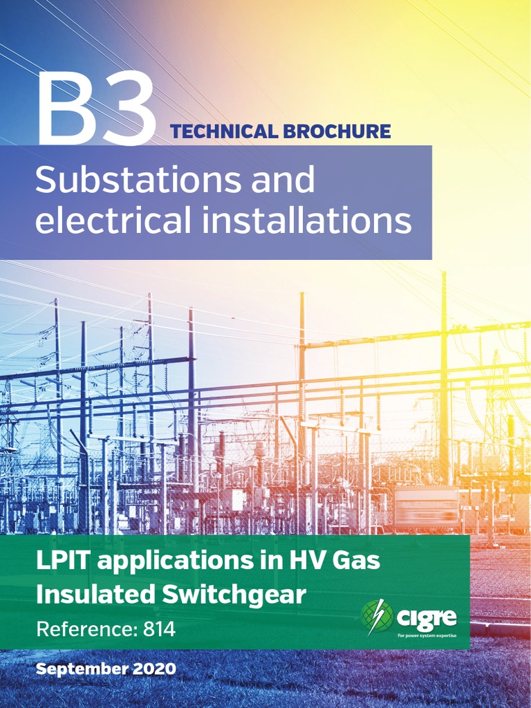 Substations and Electrical Installations: LPIT Applications in HV Gas ...
