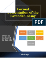 Formal Presentation of The Extended Essay