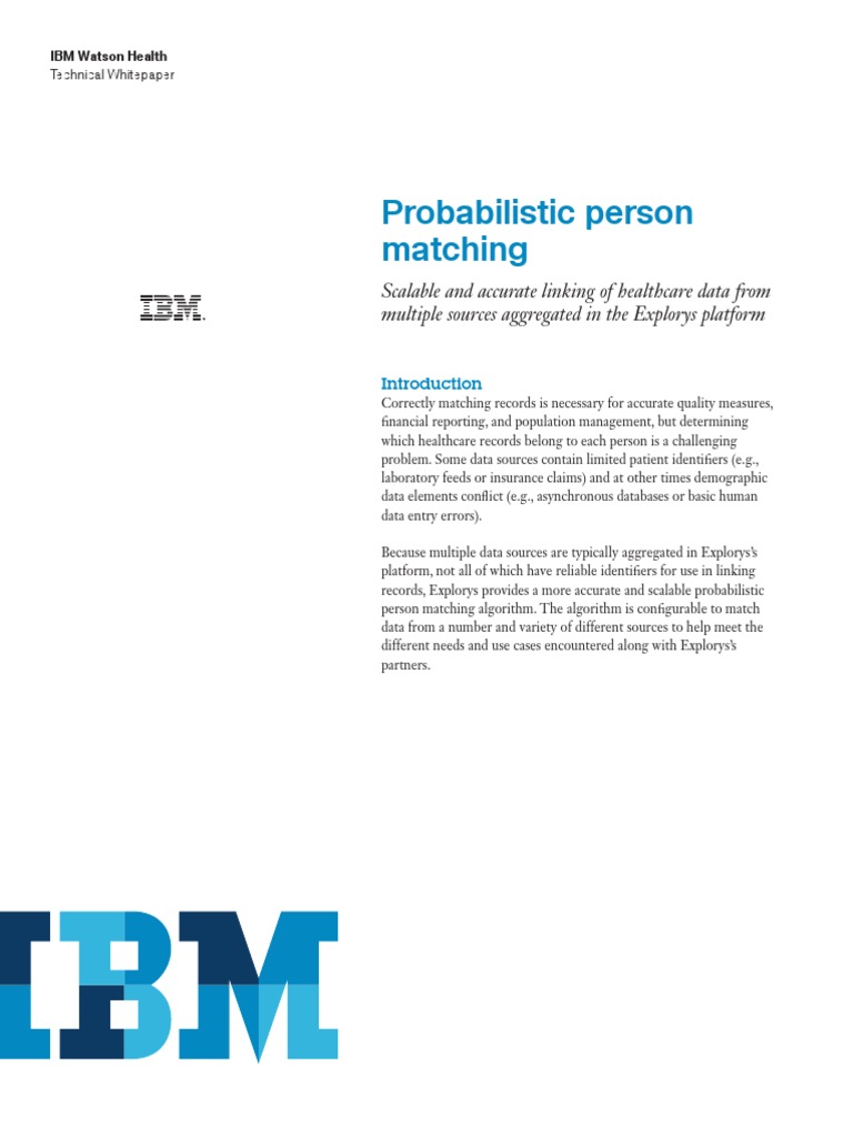 Explorys Probabalistic Person Matching | PDF | Ibm | Watson (Computer)