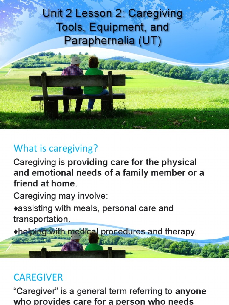 Unit 2 Lesson 2 Caregiving Tools, Equipment, and Paraphernalia (UT) Download Free PDF